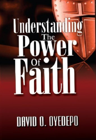 Understanding the power of faith